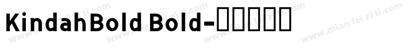 KindahBold Bold字体转换